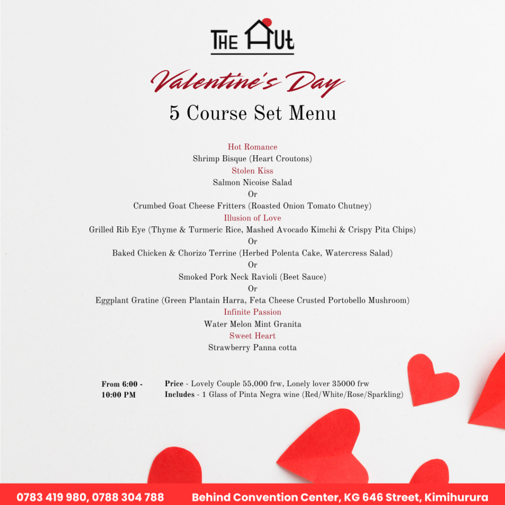 Valentine’s Day 5-course dinner menu at The Hut, one of the best hotels in Kigali, featuring gourmet dishes and a romantic dining experience.